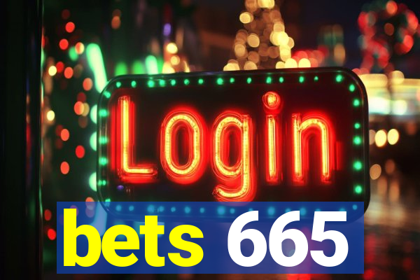 bets 665